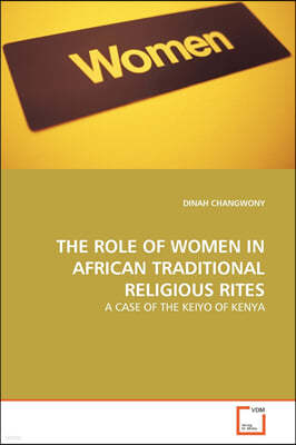 The Role of Women in African Traditional Religious Rites