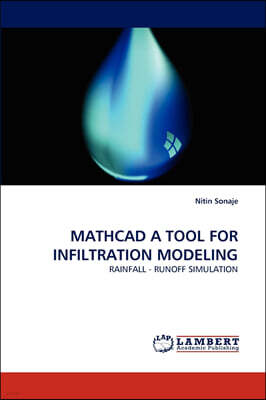 KS OmniScriptum Publishing MathCAD a Tool for Infiltration Modeling
