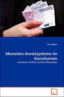 Monetare Anreizsysteme im Kunstturnen