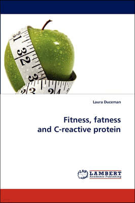 Fitness, Fatness and C-Reactive Protein