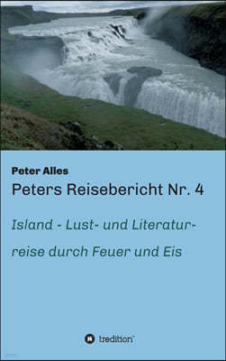 Peters Reisebericht Nr. 4