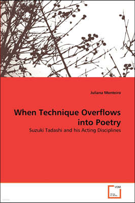 When Technique Overflows into Poetry