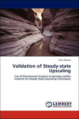 KS OmniScriptum Publishing Validation of Steady-State Upscaling