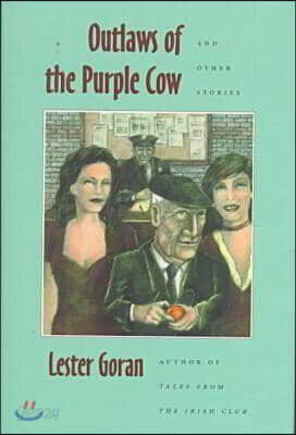 Outlaws of the Purple Cow and Other Stories
