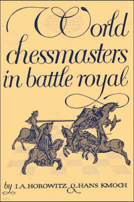 World Chessmasters in Battle Royal