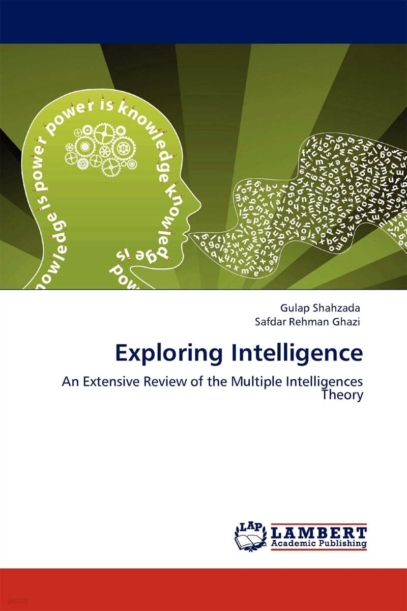 Exploring Intelligence