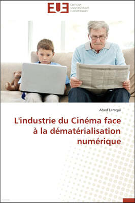 L'Industrie Du Cin?ma Face ? La D?mat?rialisation Num?rique