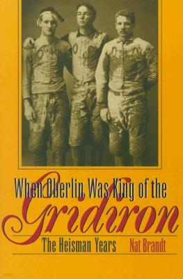 When Oberlin Was King of the Gridiron: The Heisman Years