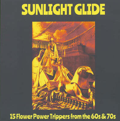 Various Artists — 선라이트 글라이드 - 사이키델릭 락 모음집 (Sunlight Glide - 15 Flower Power Trippers From The 60s & 70s) 앨범 커버