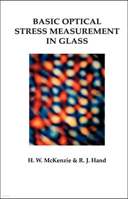 Basic Optical Stress Measurement in Glass