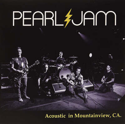 Pearl Jam — Acoustic In Mountain View, CA 앨범 커버