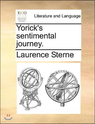 Yorick's sentimental journey.