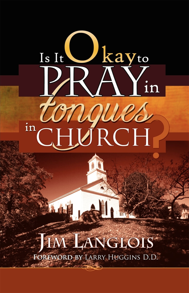 Is It Okay to Pray in Tongues in Church? YES24