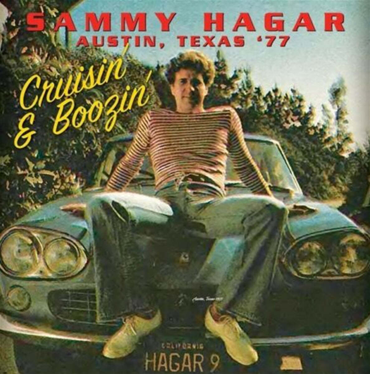 Sammy Hagar (새미 해거) - Austin Texas &#39;77: Cruisin&#39; &amp; Boozin&#39; [LP] 