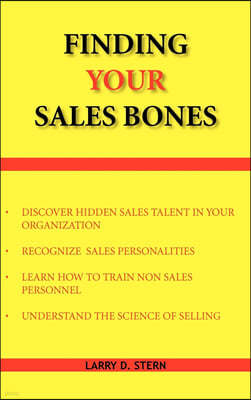 Finding Your Sales Bones