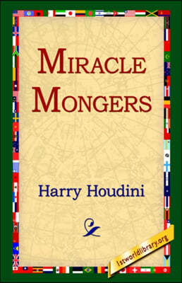 Miracle Mongers