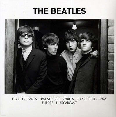 The Beatles (Ʋ) - Live In Paris, Palais De Sports, June 20th, 1965 Europe 1 Broadcast [LP] 