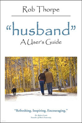 husband: A User's Guide