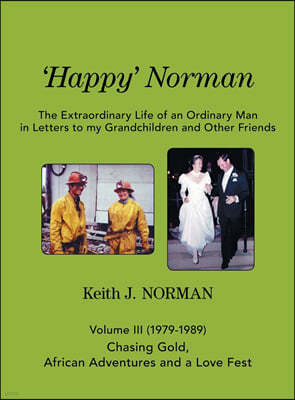 'Happy' Norman, Volume III (1979-1989)