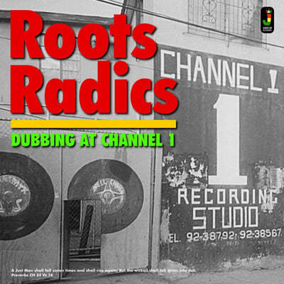The Roots Radics ( ) - Dubbing At Channel One [LP] 