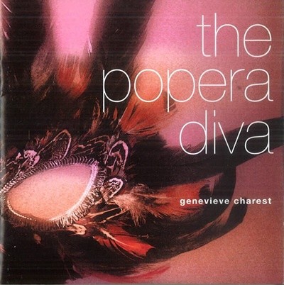 Genevieve Charest - The Popera Diva 