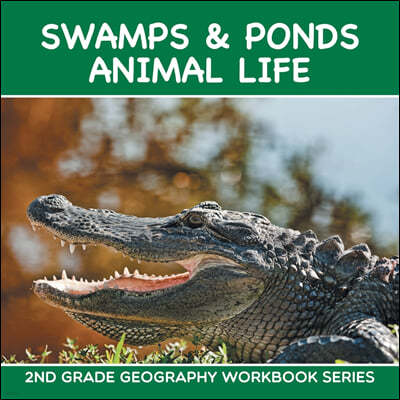 Swamps & Ponds Animal Life