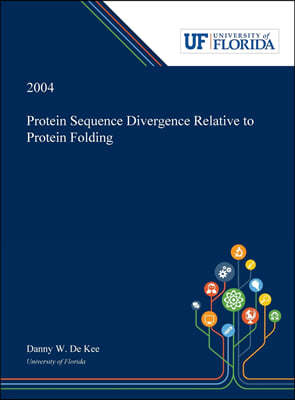 Protein Sequence Divergence Relative to Protein Folding