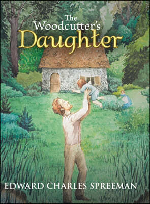 The Woodcutter's Daughter