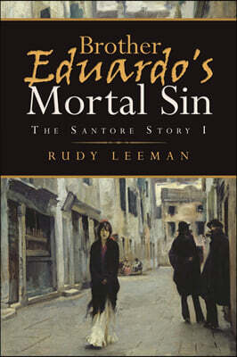 BOOK VINE PRESS Brother Eduardo's Mortal Sin