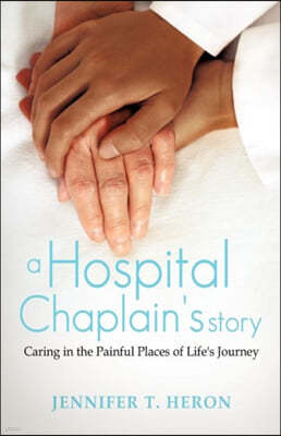 A Hospital Chaplain's Story