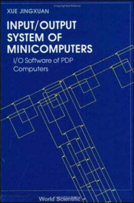 Input/Output System of Minicomputers: I/O Software of Pdp Computers