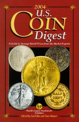 U.S. Coin Digest: A Guide to Average Retail Prices from the Market ...