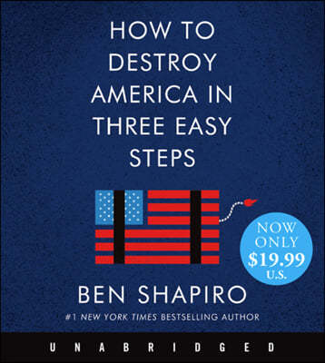 How to Destroy America in Three Easy Steps Low Price CD