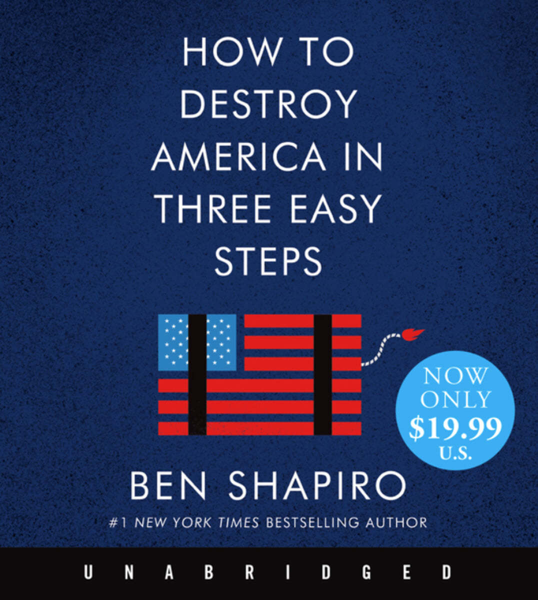 How to Destroy America in Three Easy Steps Low Price CD