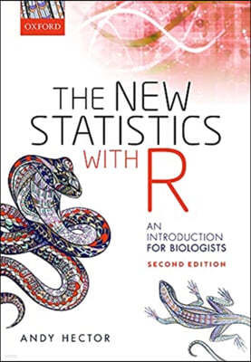 The New Statistics with R: An Introduction for Biologists