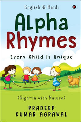 English & Hindi Alpha Rhymes: ( Sign-in with Nature)