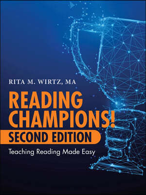Reading Champions! Second Edition: Teaching Reading Made Easy