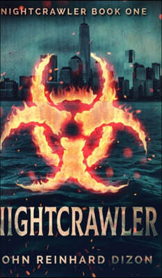 Nightcrawler (Nightcrawler Book 1)