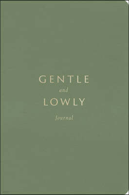 The Gentle and Lowly Journal