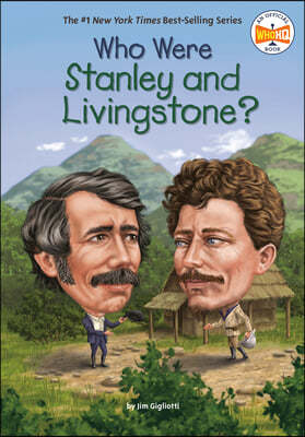 Who Were Stanley and Livingstone?