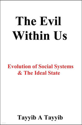 Ideal Publishing Inc The Evil Within Us