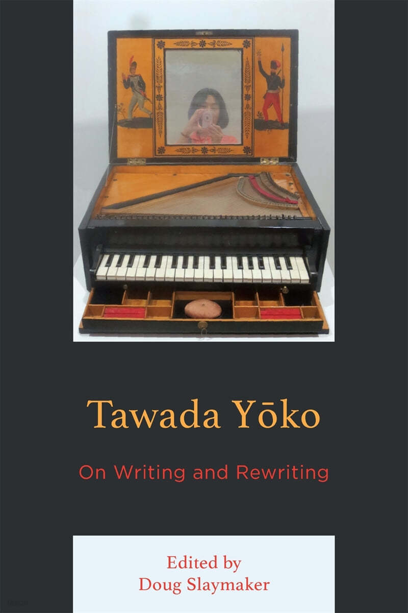 Tawada Yoko: On Writing and Rewriting