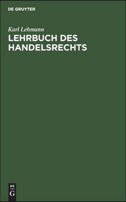 Lehrbuch Des Handelsrechts