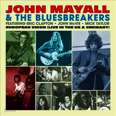 John Mayall & The Bluesbreakers feat. Eric Clapton - European Union (Live In The UK & Germany) (Ltd. Ed)(180G)(Light Blue Vinyl)(LP)