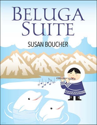 Beluga Suite