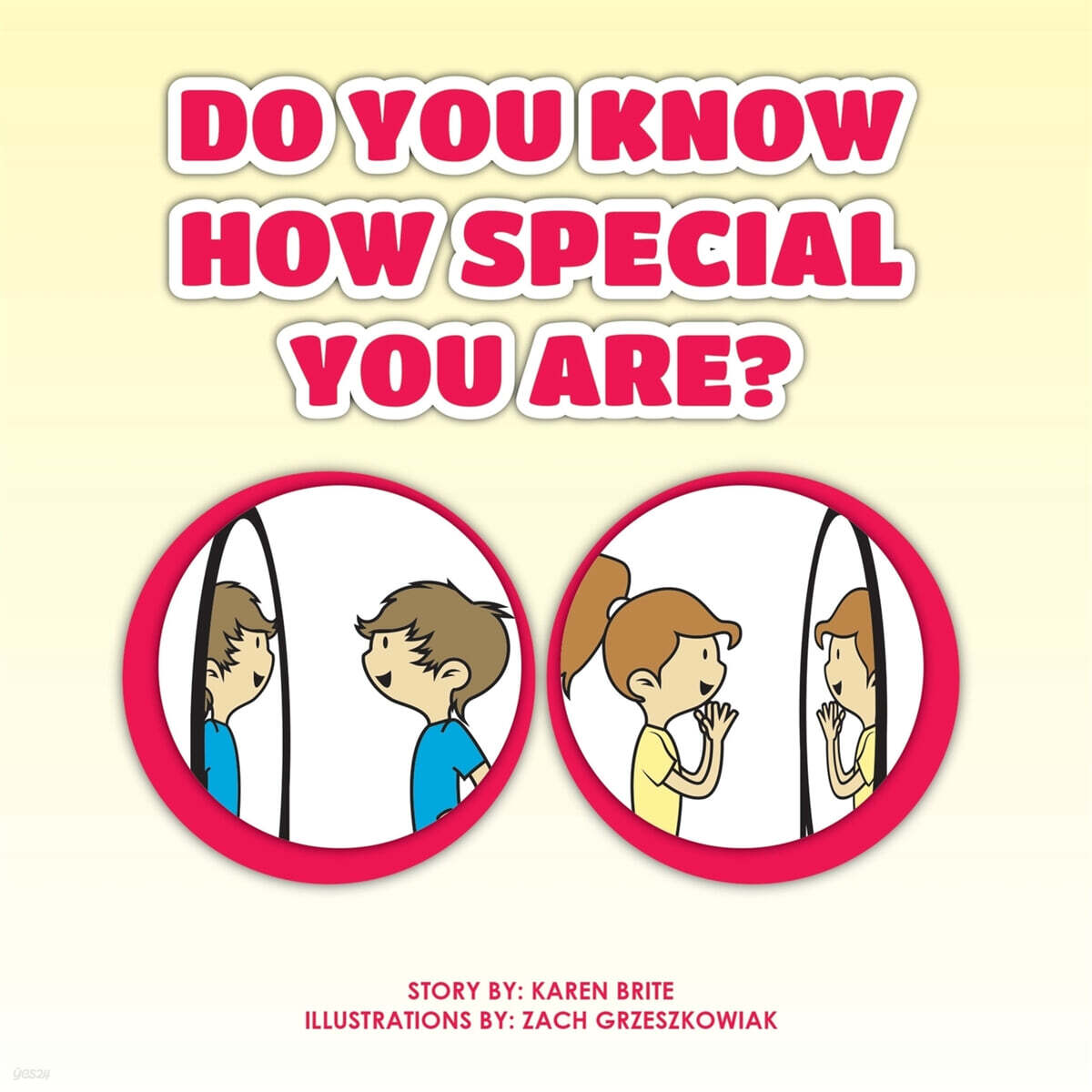 Do You Know How Special You Are? - 예스24