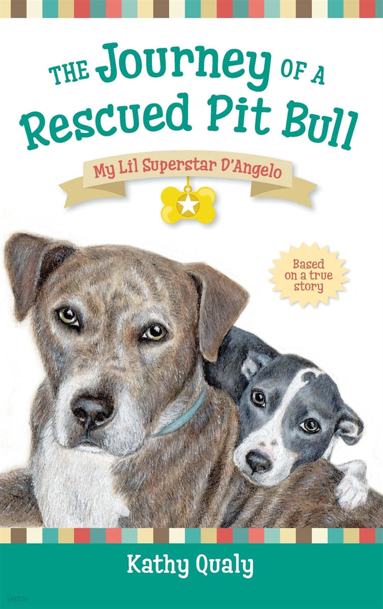 The Journey of a Rescued Pit Bull: My Lil Superstar d'Angelo