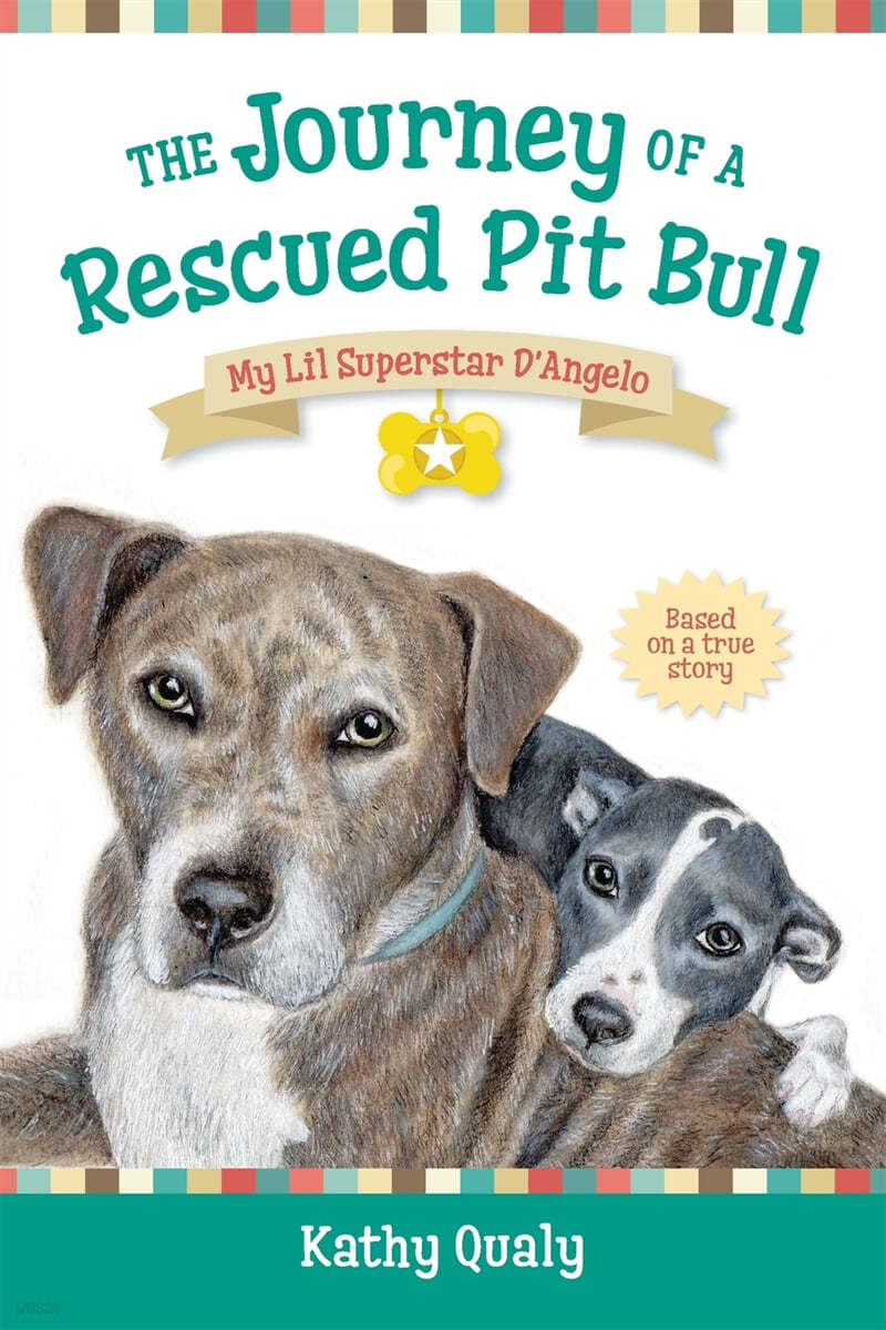 The Journey of a Rescued Pit Bull: My Lil Superstar d'Angelo