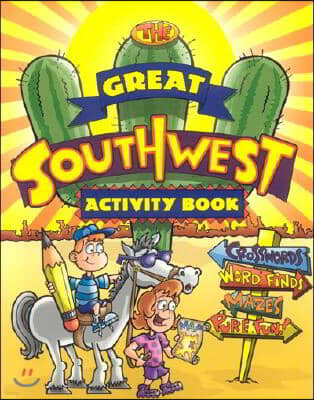 The Great Southwest Activity Book