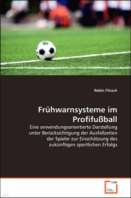 Fruhwarnsysteme im Profifußball